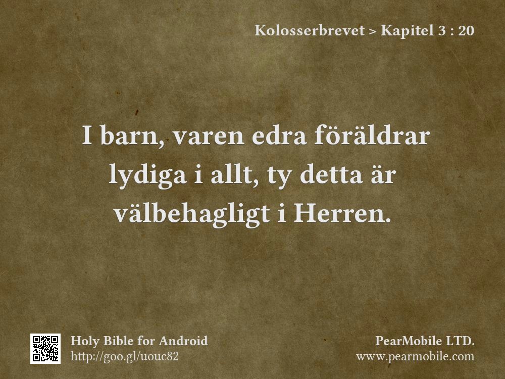 Kolosserbrevet, Kapitel 3:20